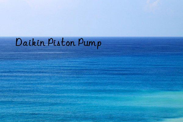 Daikin Piston Pump