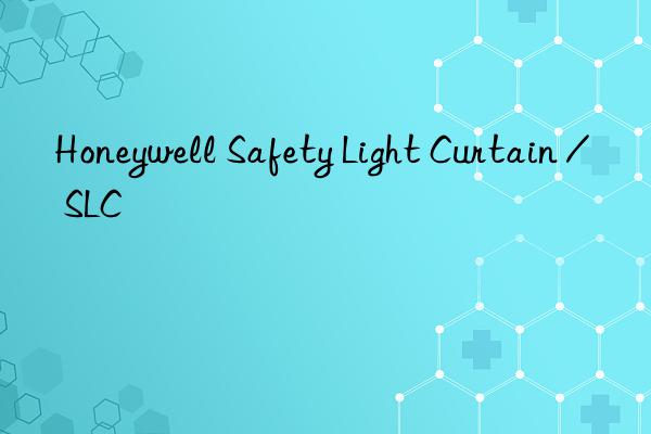 Honeywell Safety Light Curtain / SLC