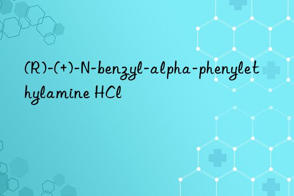 (R)-(+)-N-benzyl-alpha-phenylethylamine HCl