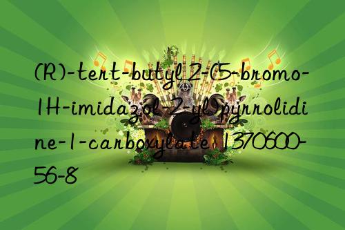 (R)-tert-butyl 2-(5-bromo-1H-imidazol-2-yl)pyrrolidine-1-carboxylate  1370600-56-8