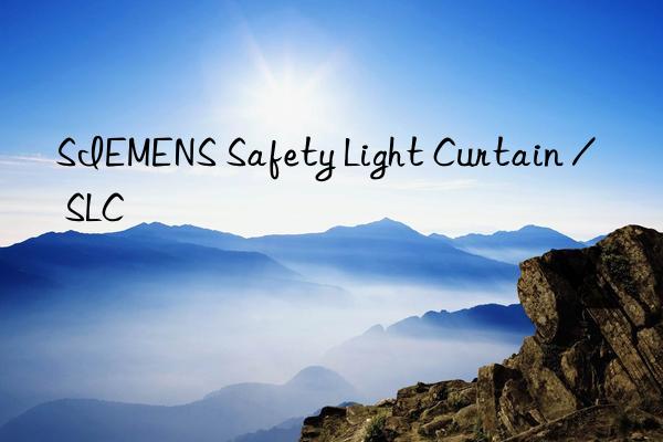 SIEMENS Safety Light Curtain / SLC