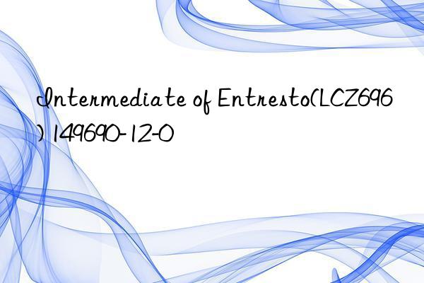 Intermediate of Entresto(LCZ696) 149690-12-0