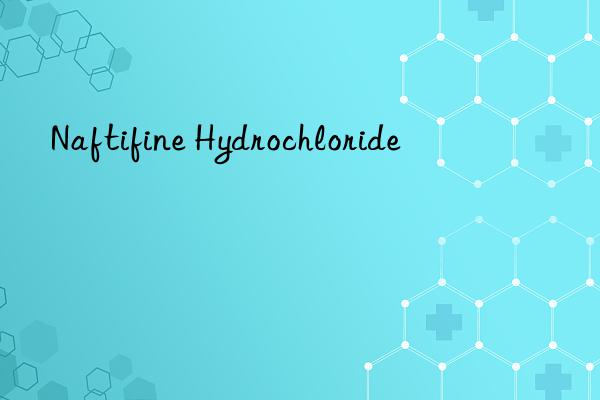 Naftifine Hydrochloride