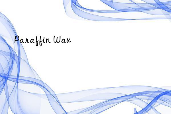 Paraffin Wax