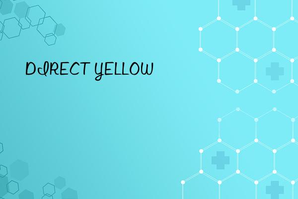 DIRECT YELLOW