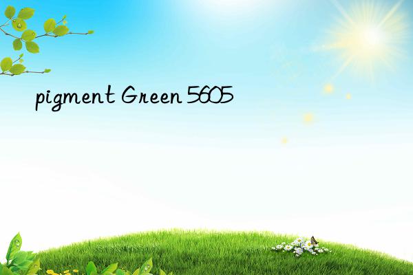 pigment Green 5605