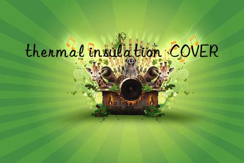 thermal insulation  COVER