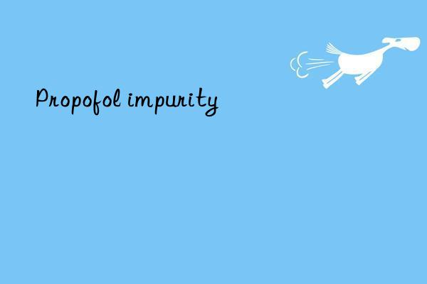 Propofol impurity