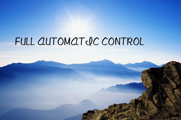 FULL AUTOMATIC CONTROL