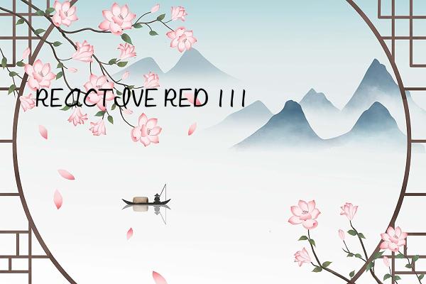 REACTIVE RED 111