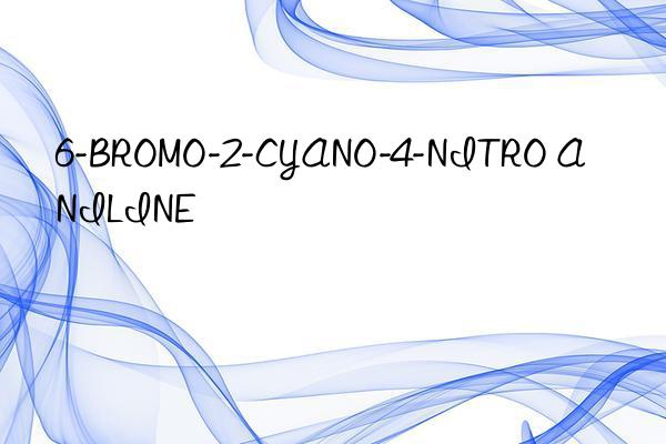 6-BROMO-2-CYANO-4-NITRO ANILINE