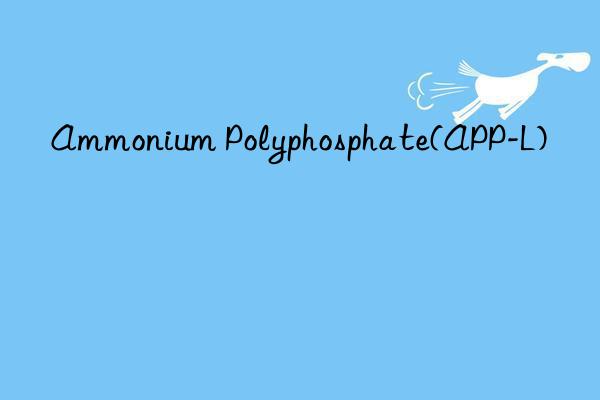 Ammonium Polyphosphate(APP-L)