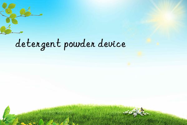 detergent powder device