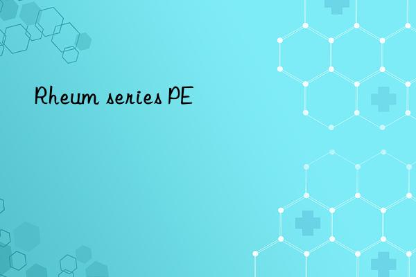 Rheum series PE