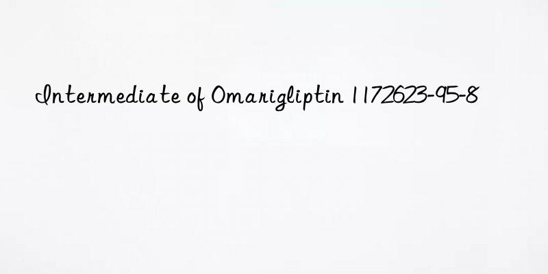 Intermediate of Omarigliptin 1172623-95-8