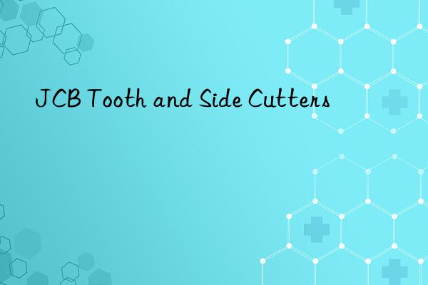 JCB Tooth and Side Cutters