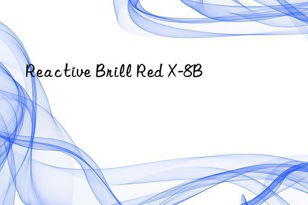 Reactive Brill Red X-8B