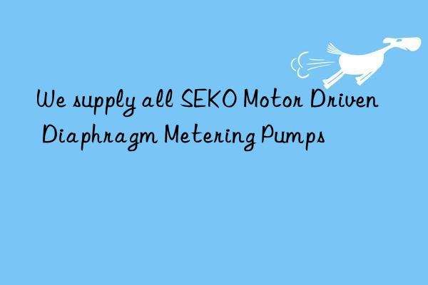 We supply all SEKO Motor Driven Diaphragm Metering Pumps