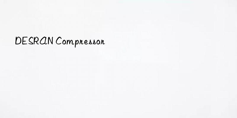 DESRAN Compressor