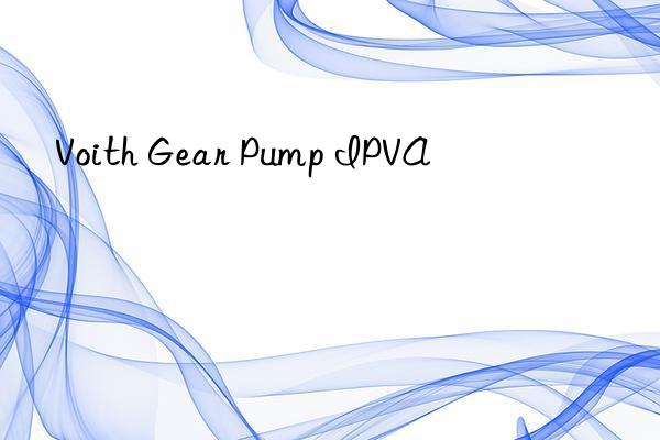 Voith Gear Pump IPVA