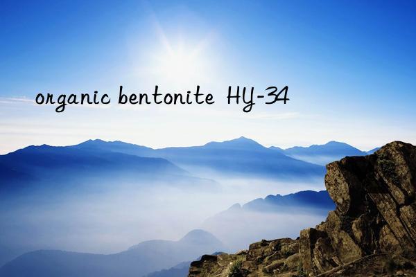 organic bentonite  HY-34