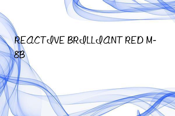 REACTIVE BRILLIANT RED M-8B