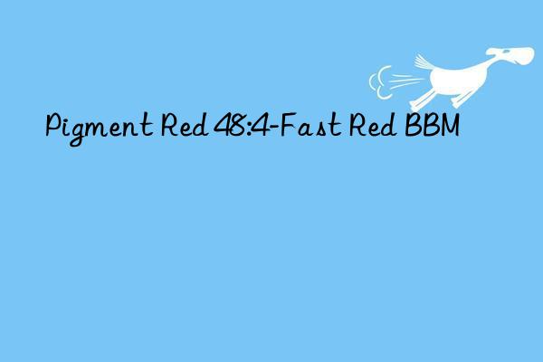 Pigment Red 48:4-Fast Red BBM