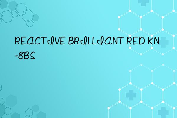 REACTIVE BRILLIANT RED KN-8BS