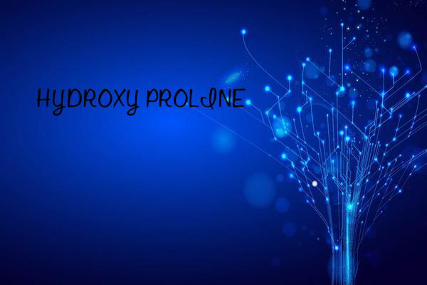 HYDROXY PROLINE