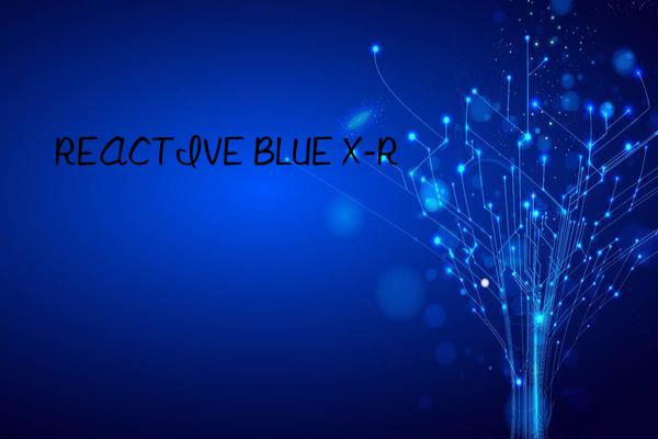 REACTIVE BLUE X-R