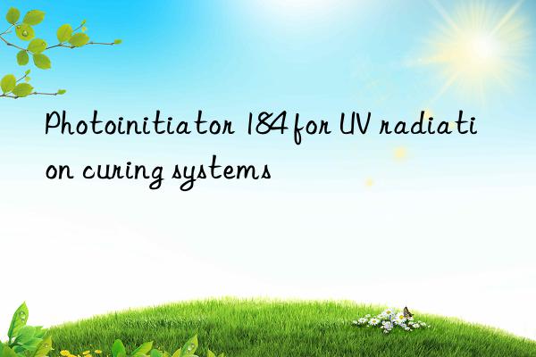 Photoinitiator 184 for UV radiation curing systems