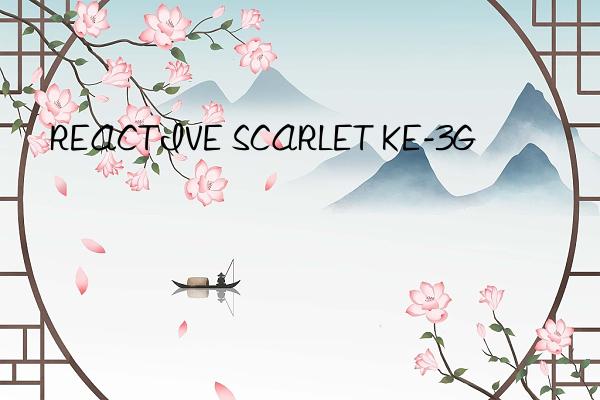 REACTIVE SCARLET KE-3G