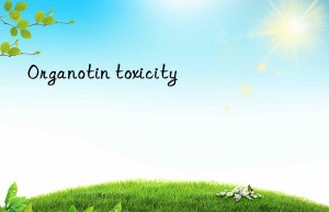 Organotin toxicity