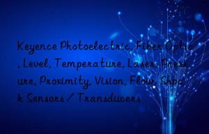 Keyence Photoelectric, Fiber Optic, Level, Temperature, Laser, Pressure, Proximity, Vision, Flow, Shock Sensors / Transducers