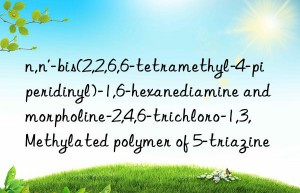 n,n’-bis(2,2,6,6-tetramethyl-4-piperidinyl)-1,6-hexanediamine and morpholine-2,4,6-trichloro-1,3,  Methylated polymer of 5-triazine