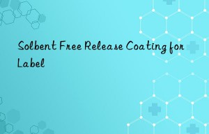 Solbent Free Release Coating for Label