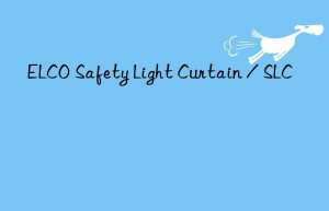 ELCO Safety Light Curtain / SLC