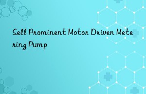 Sell Prominent Motor Driven Metering Pump