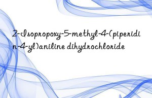 2-Isopropoxy-5-methyl-4-(piperidin-4-yl)aniline dihydrochloride