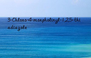 3-Chloro-4-morpholinyl-1,2,5-thiadiazole