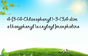 4-[3-(4-Chlorophenyl)-3-(3,4-dimethoxyphenyl)acryloyl]morpholine