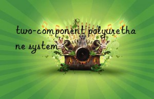 two-component polyurethane system