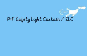 P+F Safety Light Curtain / SLC