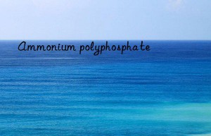 Ammonium polyphosphate