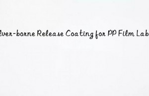 Solver-borne Release Coating for PP Film Label