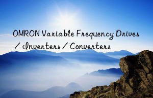 OMRON Variable Frequency Drives / Inverters / Converters