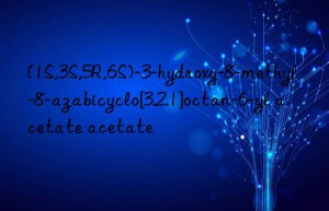 (1S,3S,5R,6S)-3-hydroxy-8-methyl-8-azabicyclo[3.2.1]octan-6-yl acetate acetate