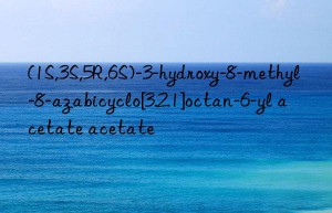 (1S,3S,5R,6S)-3-hydroxy-8-methyl-8-azabicyclo[3.2.1]octan-6-yl acetate acetate