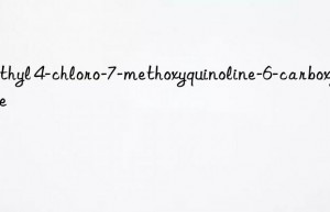 Methyl 4-chloro-7-methoxyquinoline-6-carboxylate