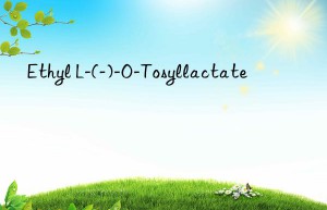 Ethyl L-(-)-O-Tosyllactate